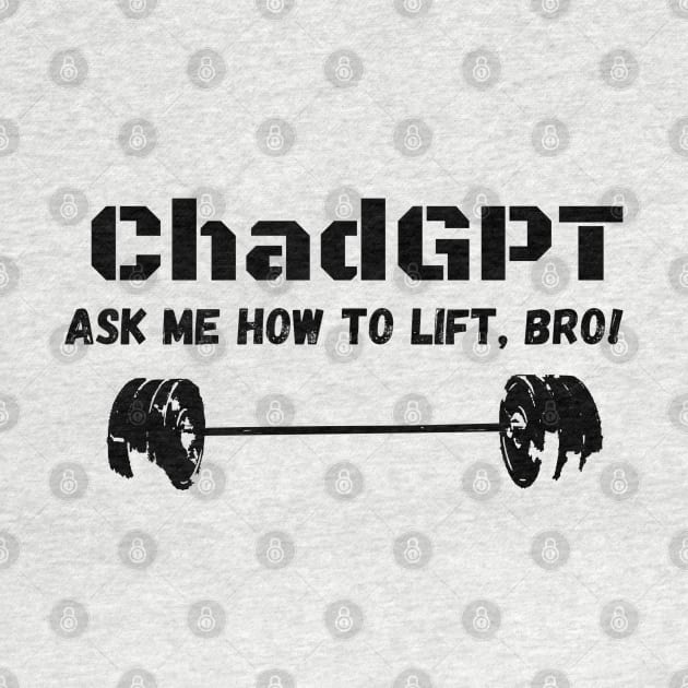 ChadGPT Meme, Megachad, Lift Meme by FrenArt